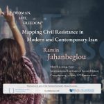 ترسیم مقاومت مدنی در ایران مدرن و معاصر – رامین جهانبگلو